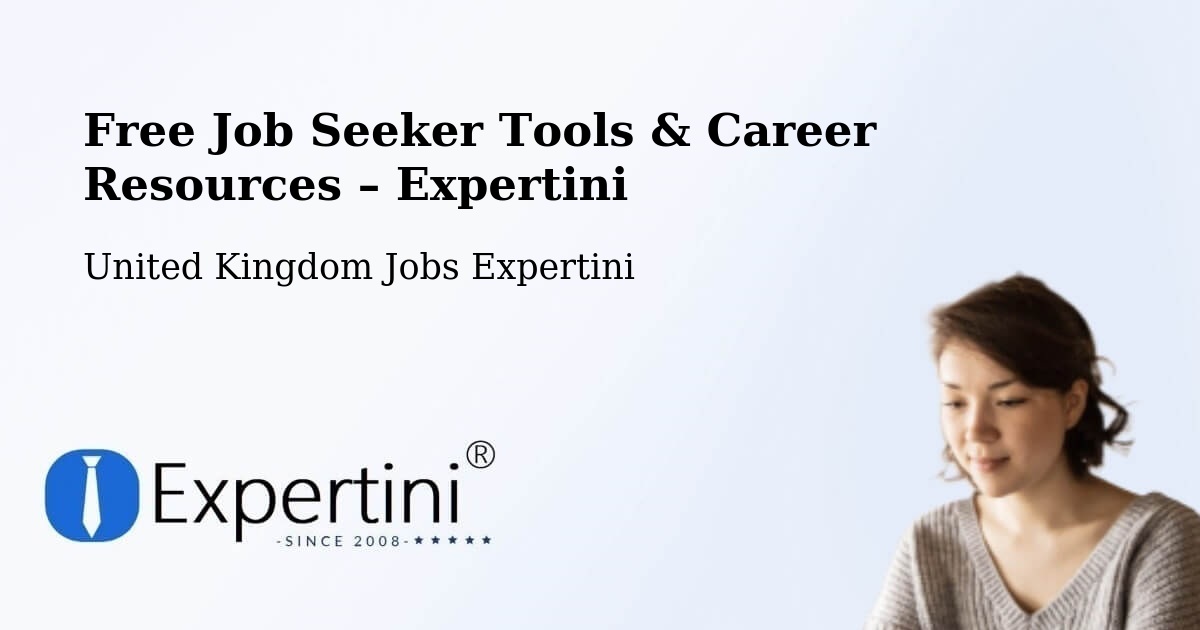 Free Job Seeker Tools & Career Resources – Kent - Kent, United Kingdom Jobs Expertini