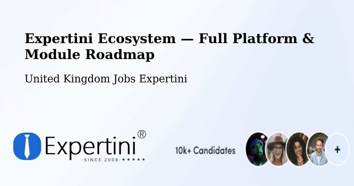 Expertini Ecosystem — Full Platform & Module Roadmap – Kent